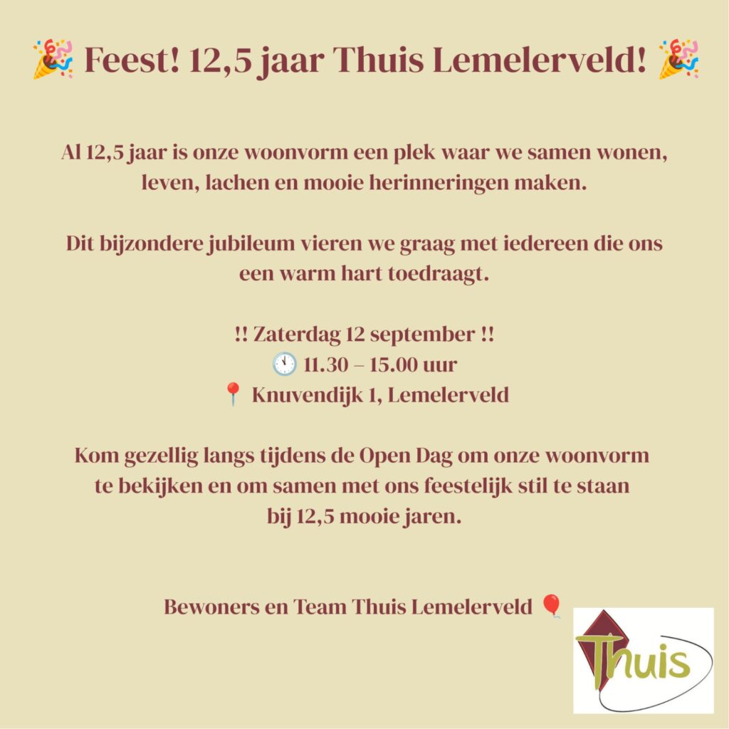 Open Dag-12,5 jaar Thuis Lemelerveld